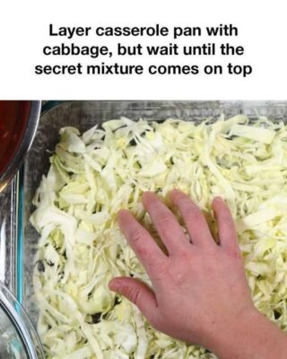 Layer your casserole pan with cabbage… but hold off until this magical mixture goes on top