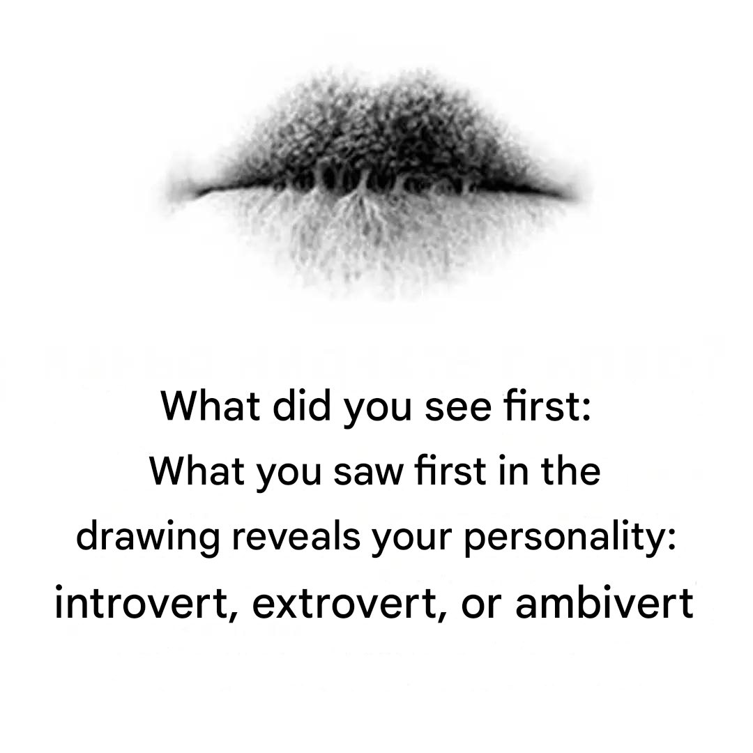 What you see first in the drawing will reveal your personality: introvert, extrovert, or ambivert.