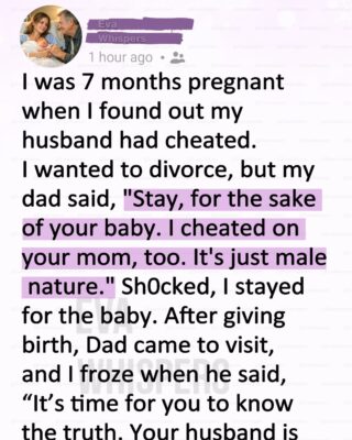 My Husband Was Unfaithful During My Pregnancy But My Father’s Revelation Changed Everything