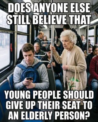 Should Young People Still Give Up Their Seat for an Elderly Person?
