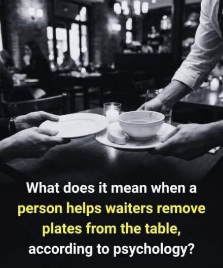 What It Really Means When Someone Helps the Server Clear the Table, According to Psychologists