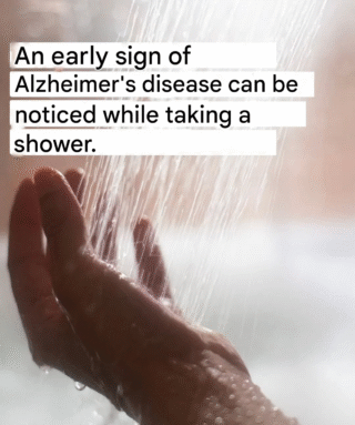 A little-known symptom of Alzheimer’s could appear in the shower: a sign not to be ignored.