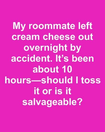 Leftover Cream Cheese Left Out Overnight — Should You Toss It or Can You Use It?